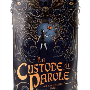 La custode di parole eBook by MONDADORI Italian Teen Fantasy Novel-0